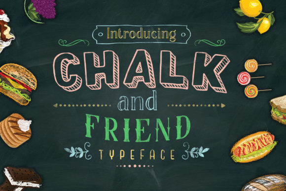 Chalk and Friend: A Display Font That Commands Attention