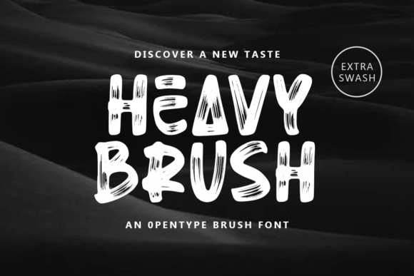 Heavy Brush: A Bold Display Font for Scroll-Stopping Campaigns